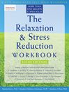 Relaxation and Stress Reduction Workbook (eBook)